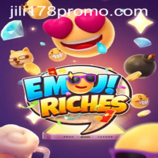 Exploring the Vibrant World of EmojiRiches and JILI178