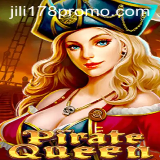 Exploring the Exciting World of PirateQueen: A JILI178 Adventure