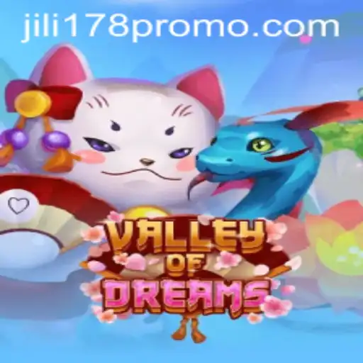 Valley of Dreams: Exploring the Enchanting World of JILI178