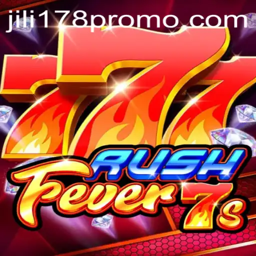 Discover the Excitement of RushFever7s by JILI178